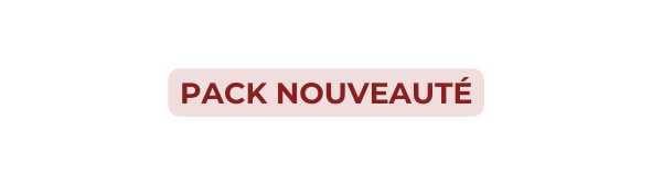 pack nouveauté